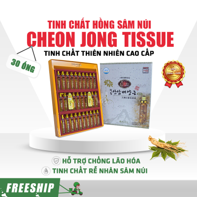Tinh Chất Hồng Sâm Núi Cheon Jong Tissue Hộp 30 ống x 20ml – Chiết xuất tinh chất rễ nhân sâm núi